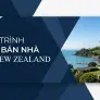 Quy trình mua bán nhà tại New Zealand